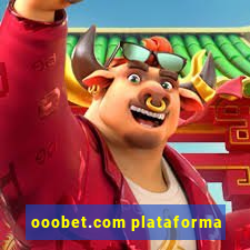 ooobet.com plataforma